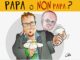 Papa o non Papa?